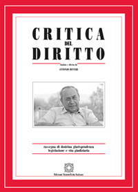 Critica del diritto. Rassegna di dottrina giurisprudenza legislazione e vita giudiziaria (2016). Vol. 2-3