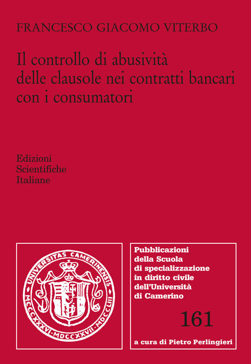Il controllo di abusività delle clausole nei contratti bancari con i consumatori