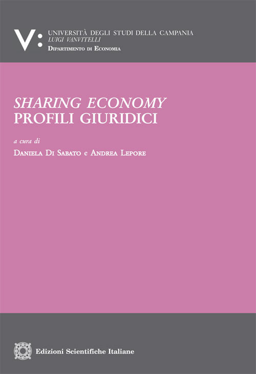 Sharing economy. Profili giuridici