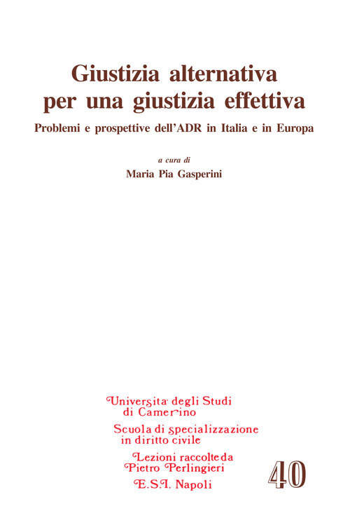 Giustizia alternativa per una giustizia effettiva
