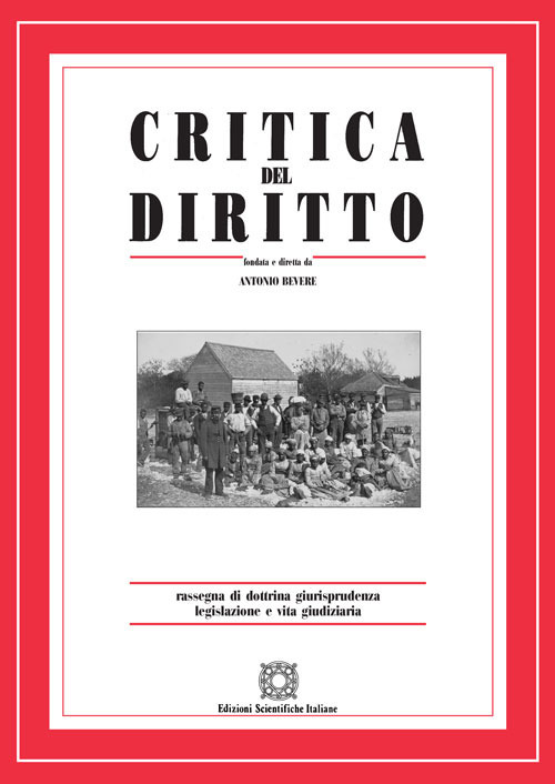 Critica del diritto. Rassegna di dottrina giurisprudenza legislazione e vita giudiziaria (2018). Vol. 2
