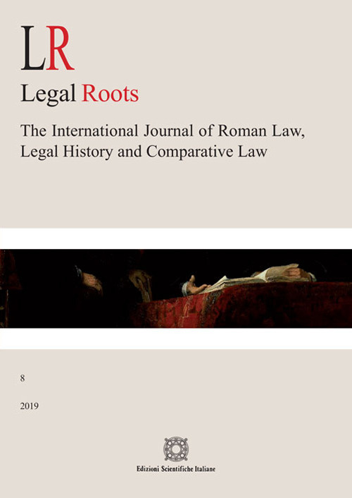 LR. Legal roots. The international journal of roman law, legal history and comparative law (2019). Vol. 8
