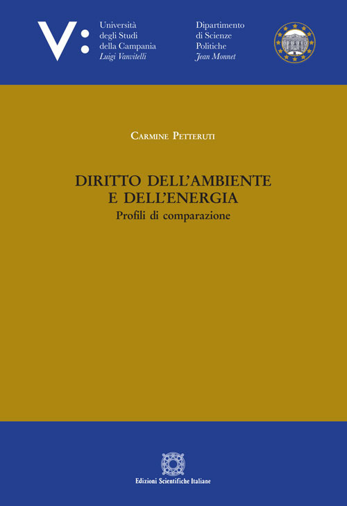 Diritto dell'ambiente e dell'energia. Profili di comparazione