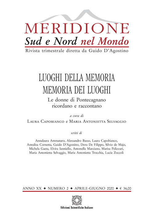 Meridione (2020). Vol. 2: Luoghi della memoria. Memoria dei luoghi. Le donne di Pontecagnano ricordano e raccontano (Aprile-Giugno)