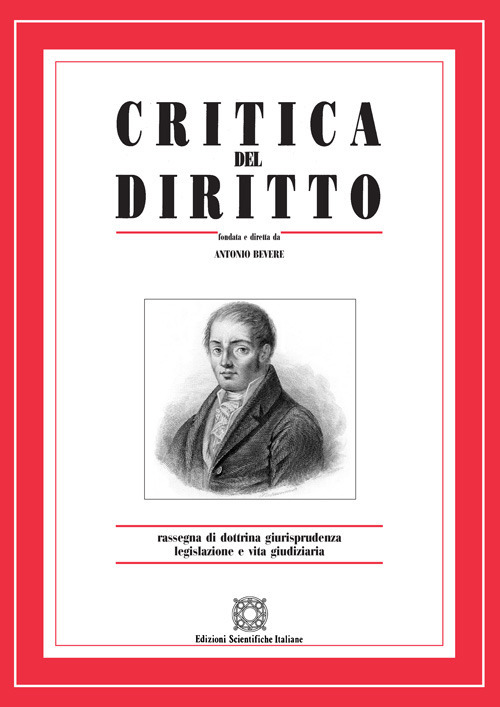 Critica del diritto. Rassegna di dottrina giurisprudenza legislazione e vita giudiziaria (2020). Vol. 1