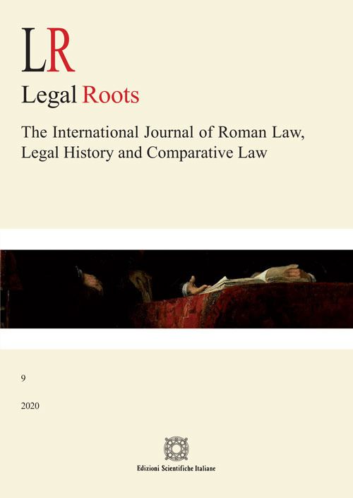 LR. Legal roots. The international journal of roman law, legal history and comparative law (2020). Vol. 9