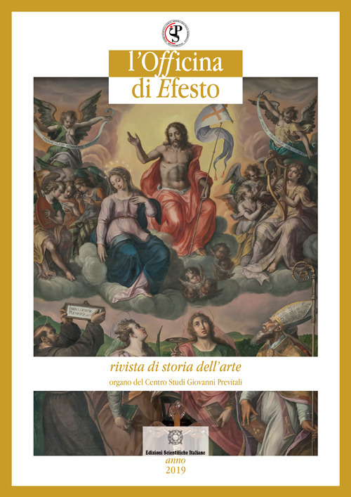 L'officina di Efesto. Rivista di storia dell'arte (2019). Vol. 1