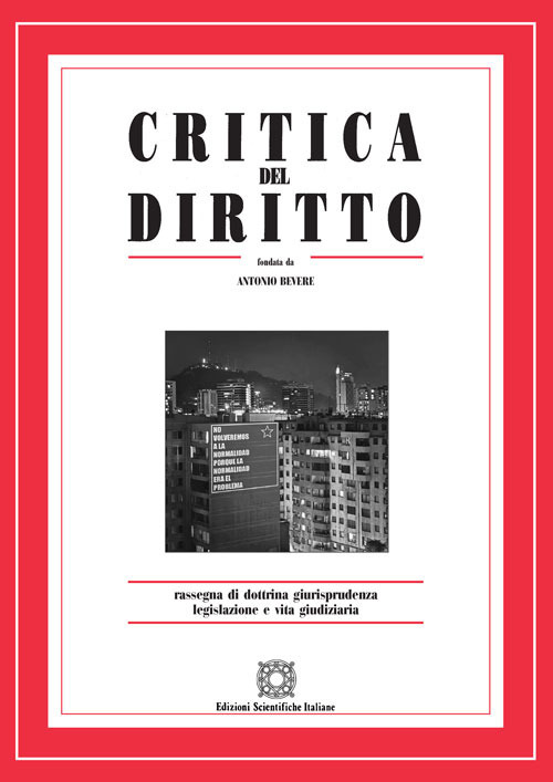 Critica del diritto. Rassegna di dottrina giurisprudenza legislazione e vita giudiziaria (2020). Vol. 2