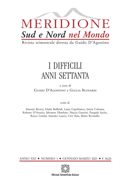 Meridione (2001). Vol. 1: I difficili anni Settanta