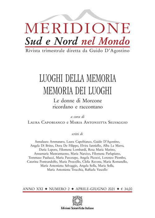 Meridione (2021). Vol. 2: Luoghi della memoria, memoria dei luoghi. Le donne di Morcone ricordano e raccontano (Aprile-Giugno)