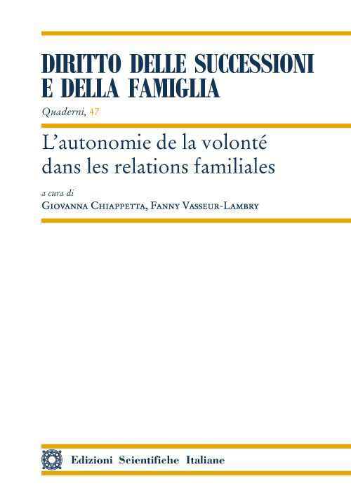 L'autonomie de la volonté dans les relations familiales