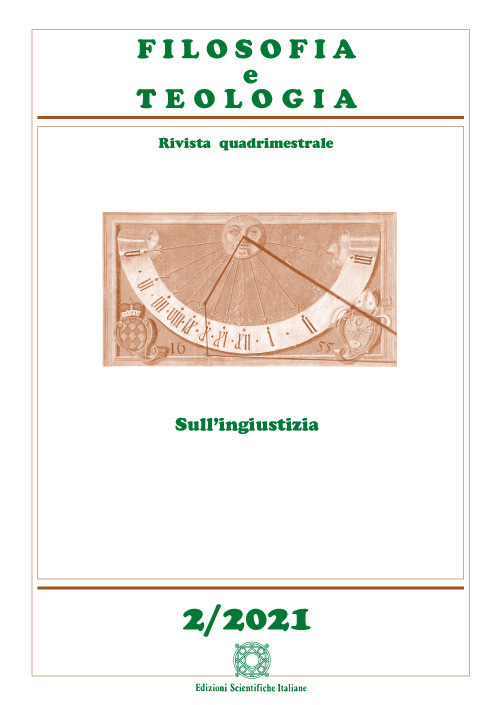 Filosofia e teologia. Rivista quadrimestrale (2021). Vol. 2: Sull'ingiustizia