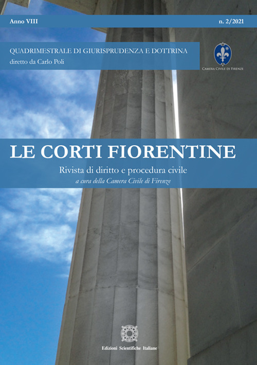 Le corti fiorentine. Rivista di diritto e procedura civile (2021). Vol. 2