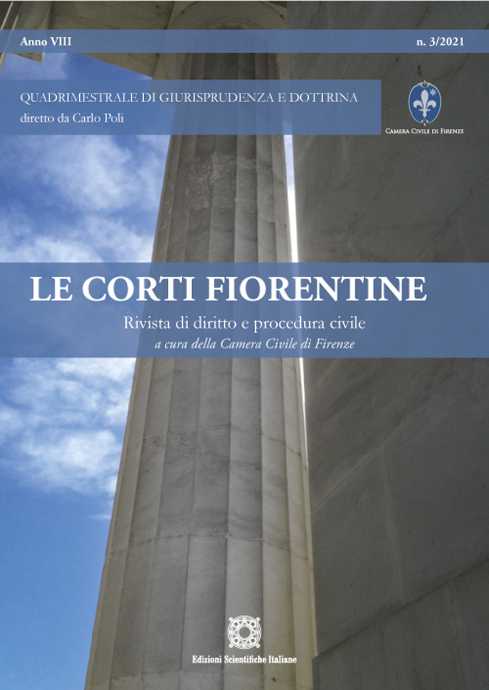 Le corti fiorentine. Rivista di diritto e procedura civile (2021). Vol. 3