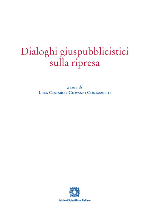 Dialoghi giuspubblicistici sulla ripresa