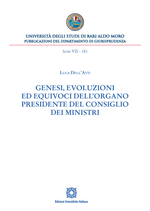 Genesi, evoluzioni ed equivoci dell'organo Presidente del Consiglio dei Ministri