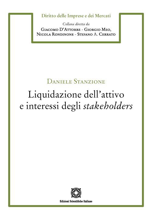 Liquidazione dell'attivo e interessi degli stakeholders