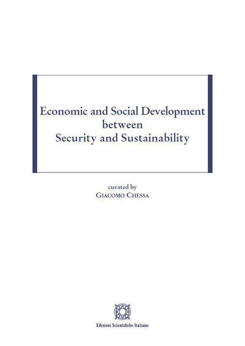 Economic and social development between security and sustainability