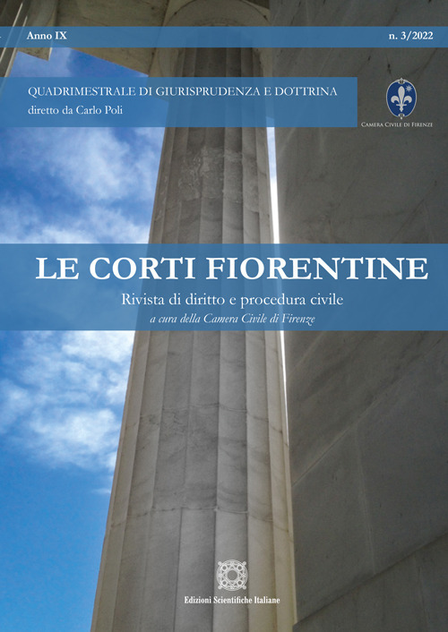Le corti fiorentine. Rivista di diritto e procedura civile (2022). Vol. 3