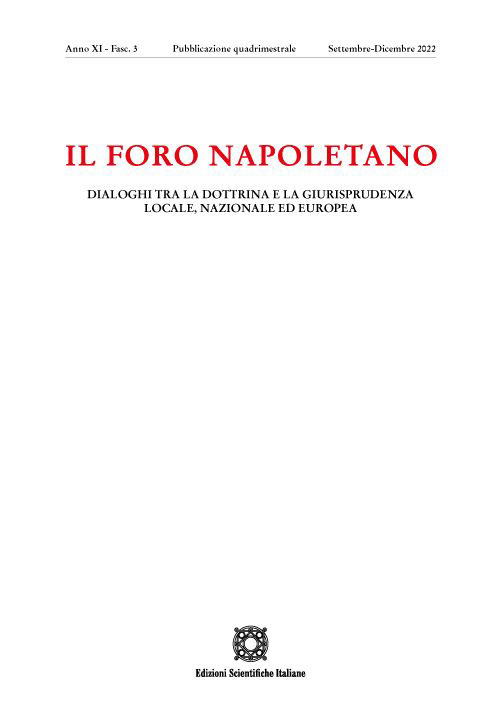 Il Foro napoletano. Dialoghi tra la dottrina e la giurisprudenza locale, nazionale ed europea (2022). Vol. 3