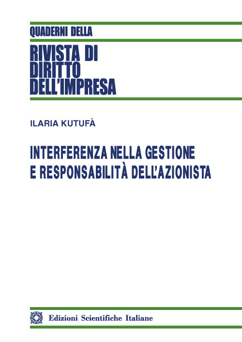 Interferenza nella gestione e responsabilità dell'azionista