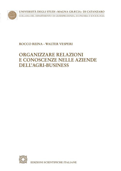 Organizzare relazioni e conoscenze nelle aziende dell'agri-business