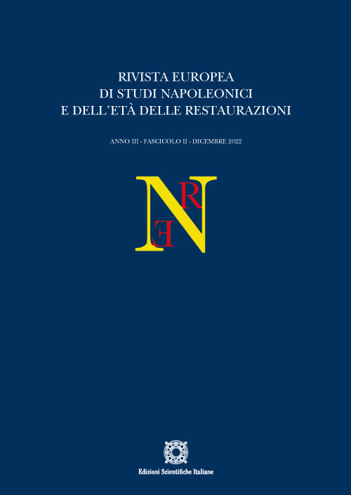 Rivista europea di Studi Napoleonici e dell'età delle restaurazioni (2022). Vol. 2