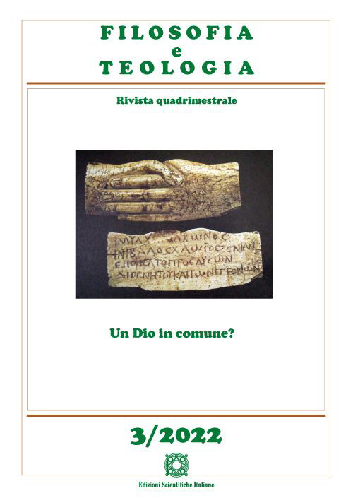 Filosofia e teologia. Rivista quadrimestrale (2022). Vol. 3: «Un Dio in comune?»