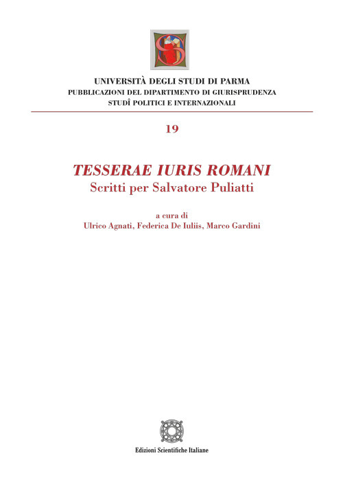 Tesserae iuris romani. Scritti per Salvatore Puliatti