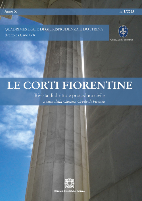 Le corti fiorentine. Rivista di diritto e procedura civile (2023). Vol. 1