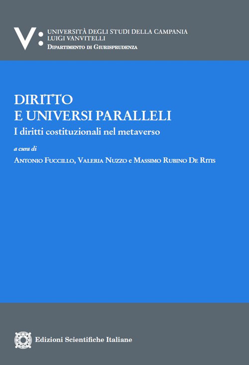 Diritto e universi paralleli. I diritti costituzionali nel metaverso