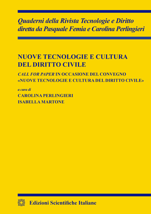 Nuove tecnologie e cultura del diritto civile