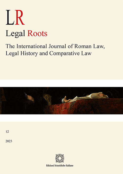 LR. Legal roots. The international journal of roman law, legal history and comparative law (2023). Vol. 12