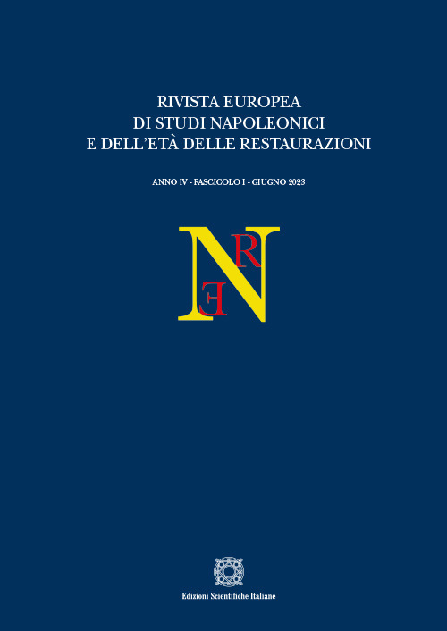 Rivista europea di Studi Napoleonici e dell'età delle restaurazioni (2023). Vol. 1