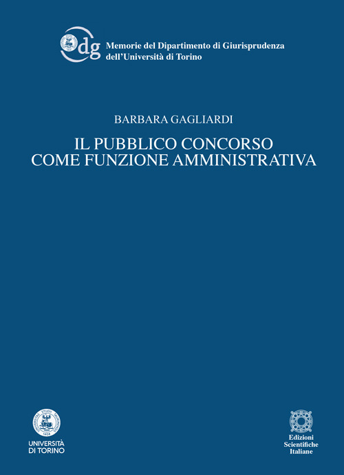 Il pubblico concorso come funzione amministrativa