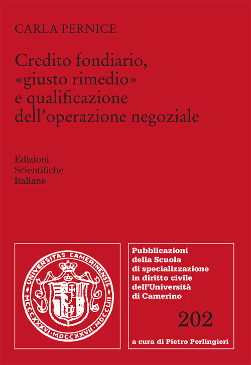 Credito fondiario, «giusto rimedio» e qualificazione dell'operazione negoziale