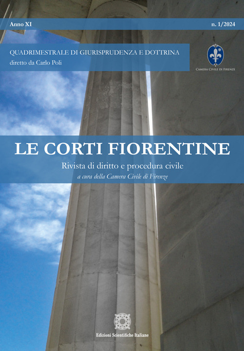 Le corti fiorentine. Rivista di diritto e procedura civile (2024). Vol. 1