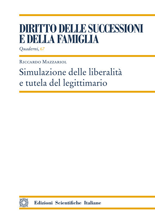 Simulazione delle libertà e tutela del legittimario