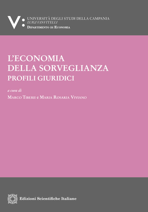 L'economia della sorveglianza. Profili giuridici