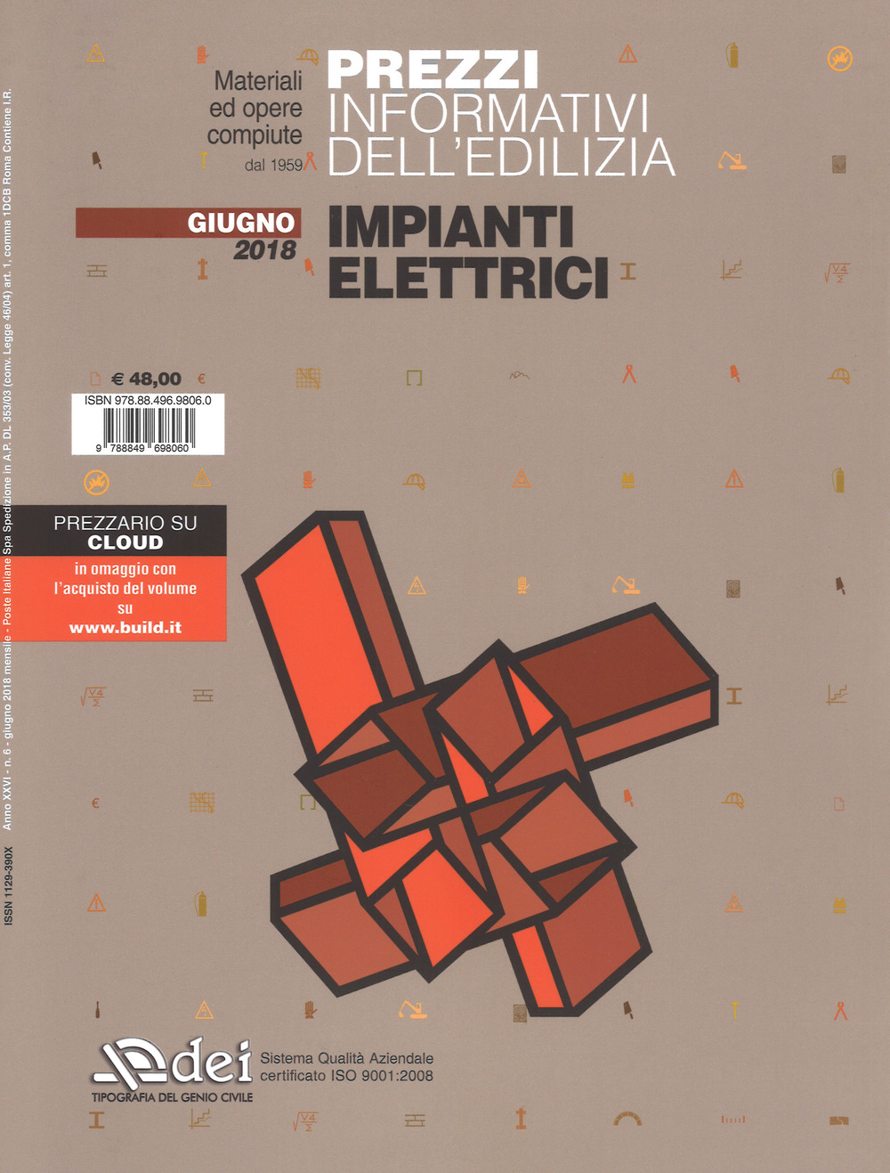 Prezzi informativi dell'edilizia. Impianti elettrici. Giugno 2018. Con Contenuto digitale per accesso on line