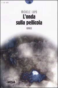 L'onda sulla pellicola