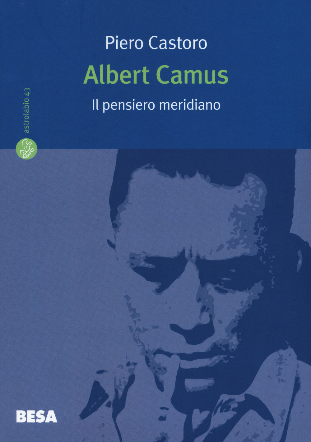 Albert Camus. Il pensiero meridiano