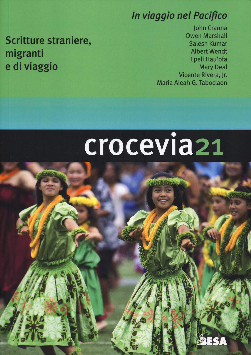 Crocevia. Scritture straniere, migranti e di viaggio (2018). Vol. 21: In viaggio nel Pacifico