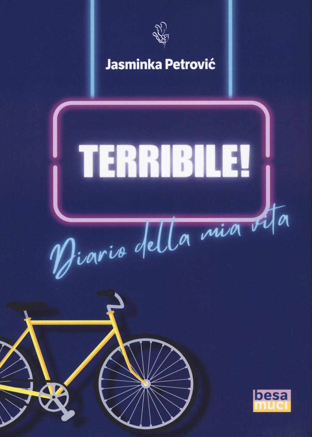 Terribile! Diario della mia vita