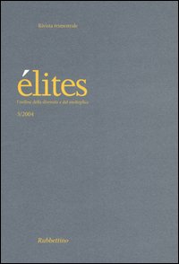 Élites. L'ordine della diversità e del molteplice (2004). Vol. 3