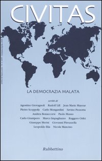 Civitas (2005). Vol. 1: La democrazia malata