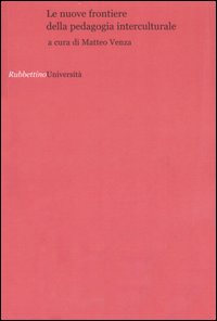 Le nuove frontiere della pedagogia interculturale
