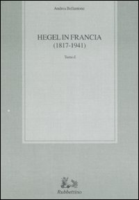 Hegel in Francia (1817-1941) vol. 1-2