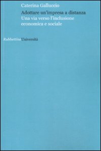 Adottare un'impresa a distanza. Una via versol'inclusione economica e sociale