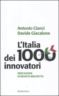 L'Italia dei 1000 innovatori